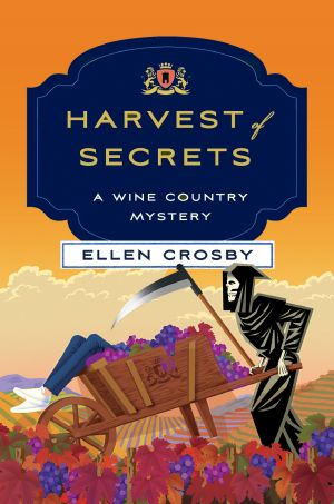 [Wine Country Mysteries 09] • Harvest of Secrets